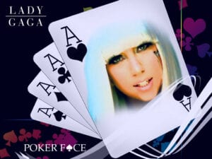 Poker Face Lady Gaga