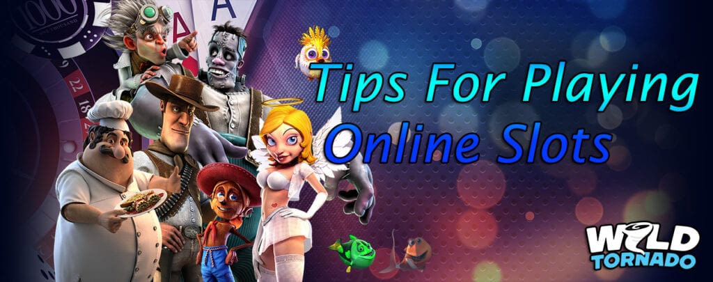 Tips For Playing Online Slots At Real-Money Online Casinos